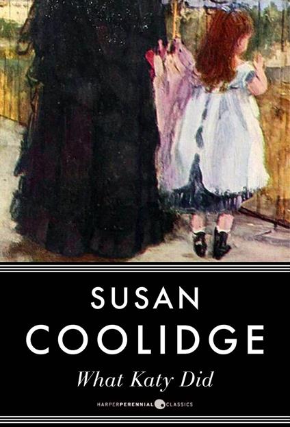 What Katy Did - Susan Coolidge - ebook