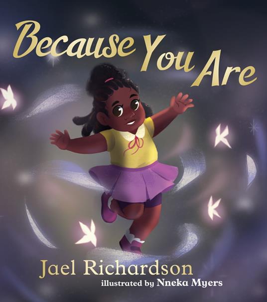 Because You Are - Jael Richardson,Nneka Myers - ebook