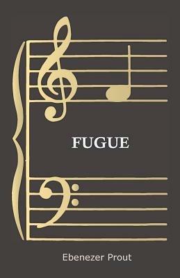 Fugue - Ebenezer Prout - cover