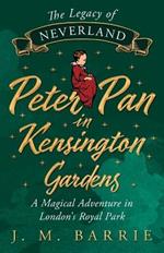 Peter Pan In Kensington Gardens.