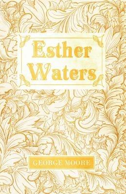 Esther Waters - George Moore - cover