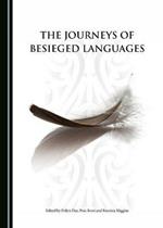 The Journeys of Besieged Languages