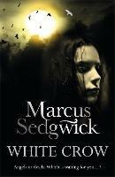 White Crow - Marcus Sedgwick - cover