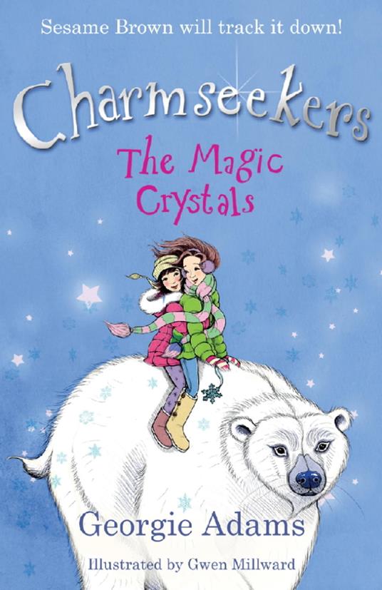 The Magic Crystals - Georgie Adams - ebook