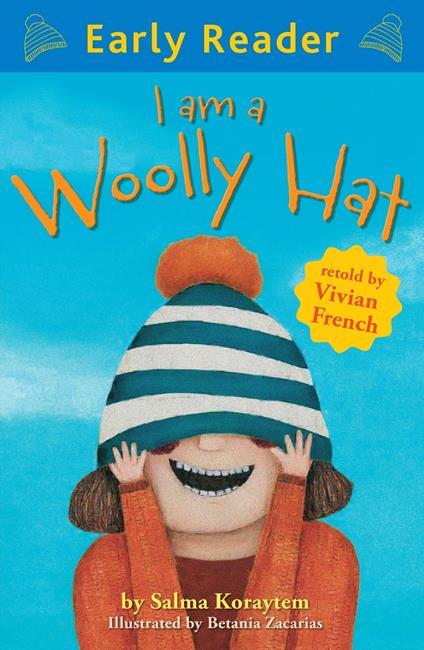 I Am A Woolly Hat - Vivian French,Koraytem Salma,Betania Zacarias - ebook