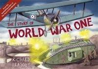 The Story of World War One - Richard Brassey - cover