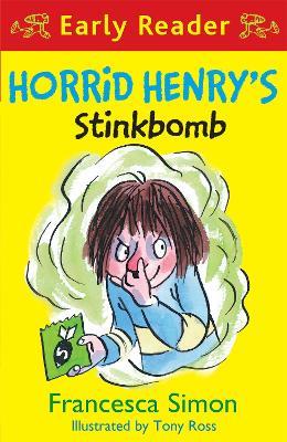 Horrid Henry Early Reader: Horrid Henry's Stinkbomb: Book 35 - Francesca Simon - cover