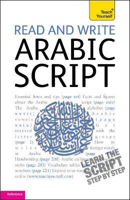 Read and Write Arabic Script (Learn Arabic with Teach Yourself) - Mourad Diouri - cover