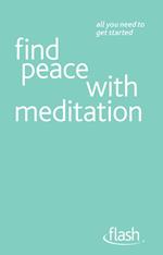 Find Peace with Meditation: Flash