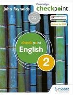 Cambridge Checkpoint English Student's Book 2