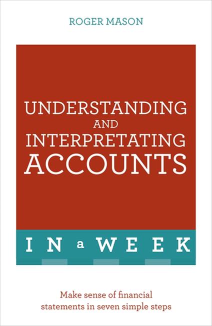 Understanding And Interpreting Accounts In A Week