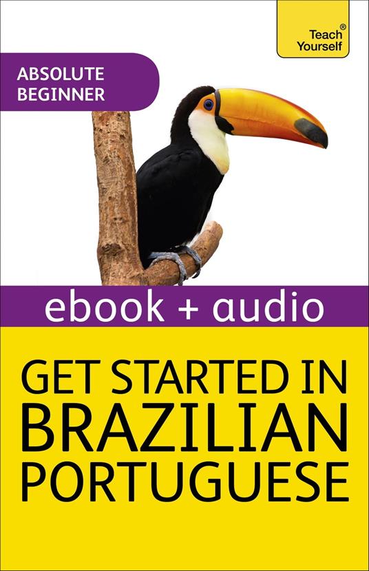 Get Started in Brazilian Portuguese Absolute Beginner Course