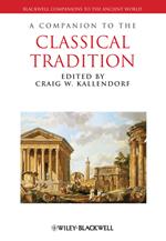 Companion to the Classical Tradition