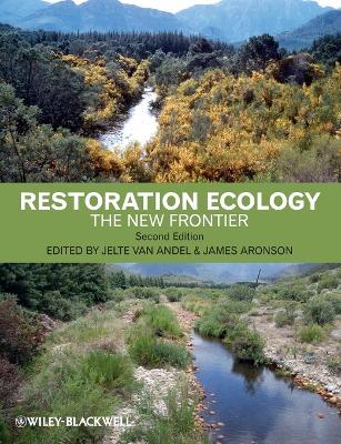 Restoration Ecology: The New Frontier - cover