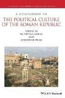 A Companion to the Political Culture of the Roman Republic - cover