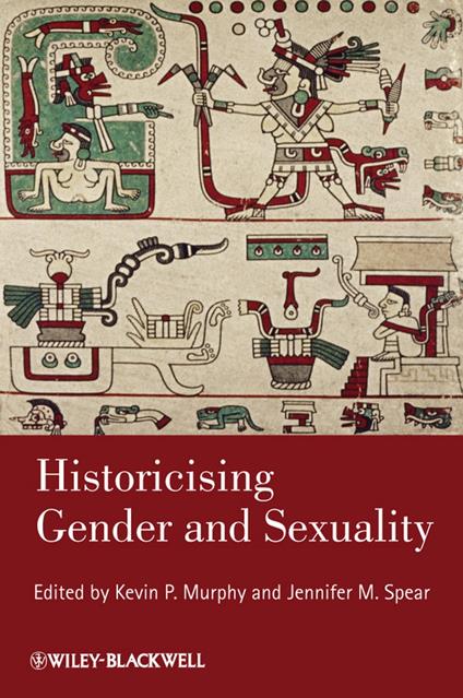 Historicising Gender and Sexuality