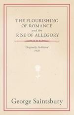 The Flourishing Of Romance And The Rise Of Allegory