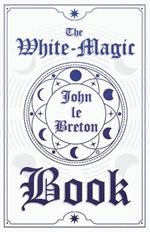 The White-Magic Book