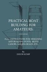 Practical Boat Building For Amateurs