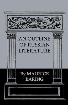 An Outline Of Russian Literature - Maurice Baring - cover