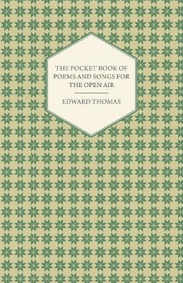 The Pocket Book of Poems and Songs for the Open Air - Edward Thomas - cover