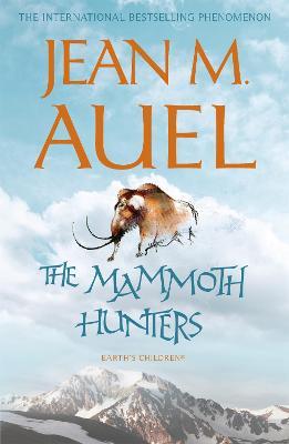 The Mammoth Hunters - Jean M. Auel - cover