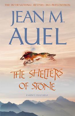 The Shelters of Stone - Jean M. Auel - cover