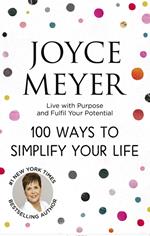 100 Ways to Simplify Your Life