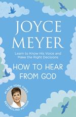 How to Hear From God