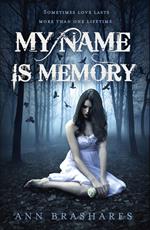 My Name Is Memory