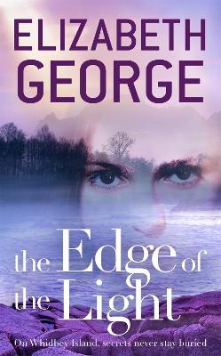 The Edge of the Light: Book 4 of The Edge of Nowhere Series - Elizabeth George - cover