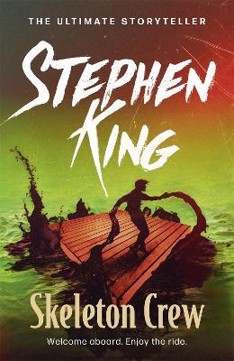 Skeleton Crew: featuring The Mist - Stephen King - cover