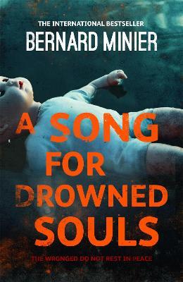 A Song for Drowned Souls - Bernard Minier - cover