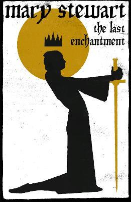The Last Enchantment - Mary Stewart - cover