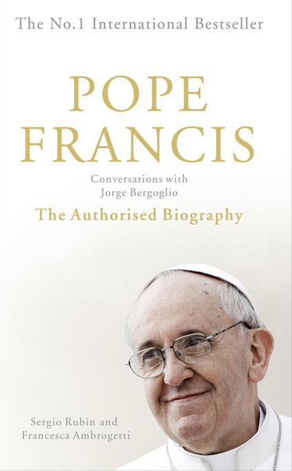 Pope Francis: Conversations with Jorge Bergoglio