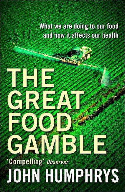 The Great Food Gamble