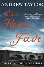 Where Roses Fade