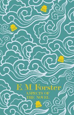 Aspects of the Novel - E M Forster - cover