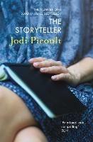 The Storyteller: the heart-breaking and unforgettable novel by the number one bestselling author of A Spark of Light - Jodi Picoult - cover