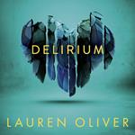 Delirium (Delirium Trilogy 1)