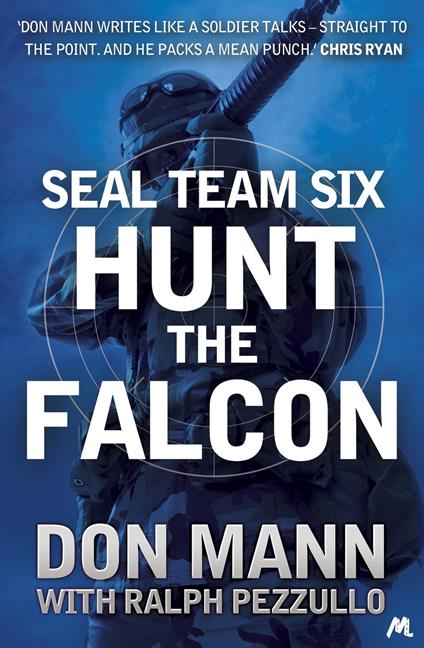 SEAL Team Six Book 3: Hunt the Falcon