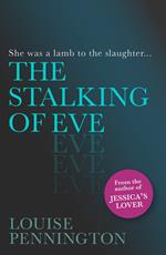 The Stalking of Eve