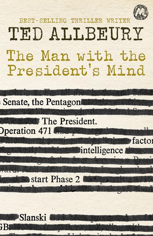 The Man with the President's Mind