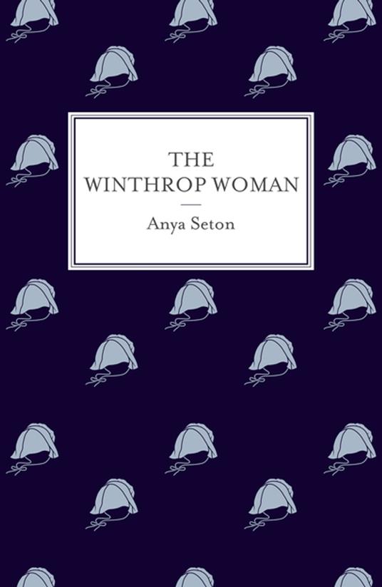 The Winthrop Woman