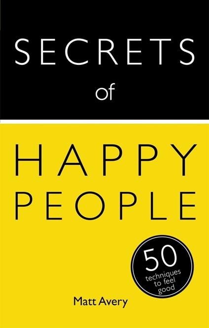 Secrets of Happy People