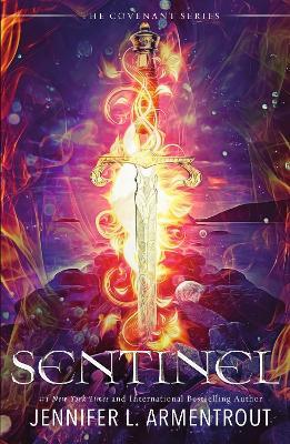 Sentinel (The Fifth Covenant Novel) - Jennifer L. Armentrout - cover