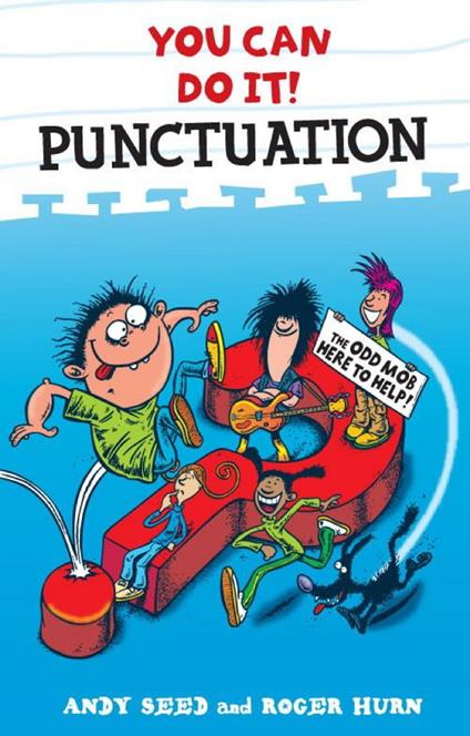 You Can Do It: Punctuation - Roger Hurn,Andy Seed - ebook