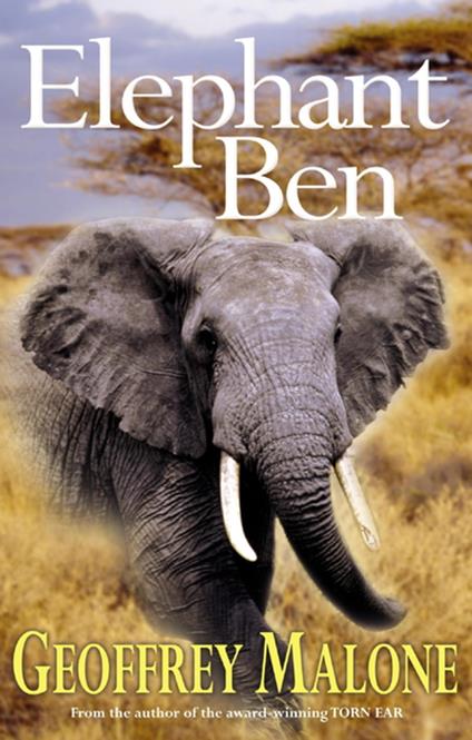 Elephant Ben - Geoffrey Malone - ebook