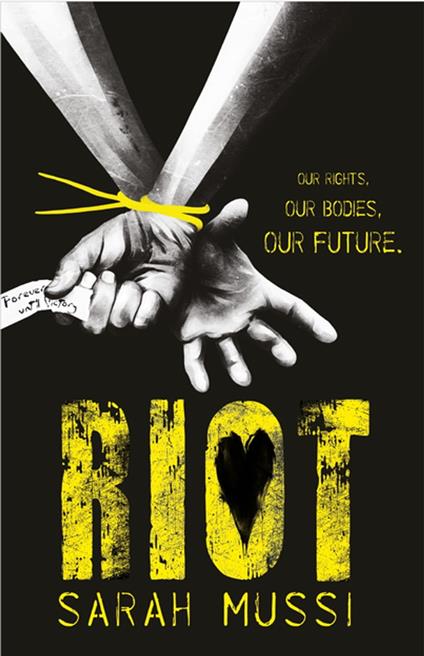 Riot - Sarah Mussi - ebook