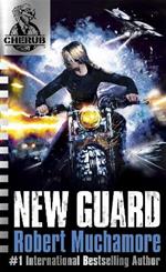 CHERUB: New Guard: Book 17